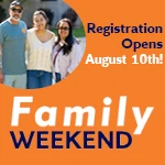 Family Weekend flyer, featuring three smiling people and a registration opening date.